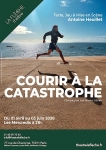 Courir à la catastrophe